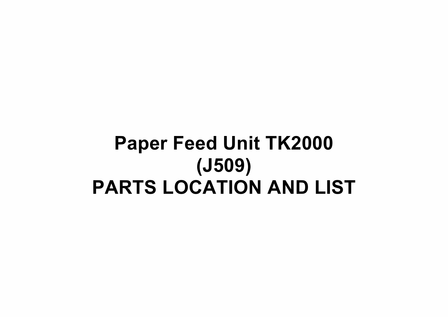 RICOH Options J509 Paper-Feed-Unit-TK2000 Parts Catalog PDF download-1 RICOH Options J509 Paper-Feed-Unit-TK2000 Parts Catalog PDF download-1